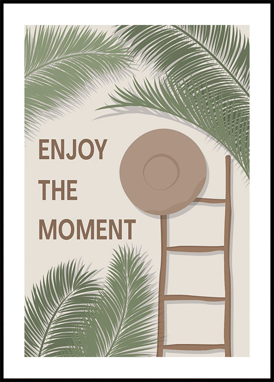 Enjoy the Moment 3, Tropical Summer Quote With Ladder and Hat Poster