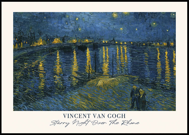 Starry Night Over The Rhône by Vincent van Gogh Poster