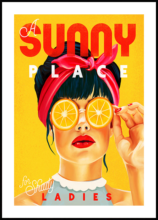 A Sunny Place For Shady Ladies Orange Pinup Art Poster