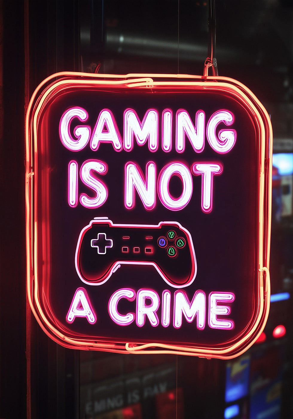 Gaming Is Not a Crime, Neon Gamer Quote Poster