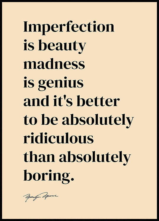 Imperfection Is Beauty Poster