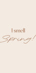 I Smell Spring Plakat - Posterbox.no