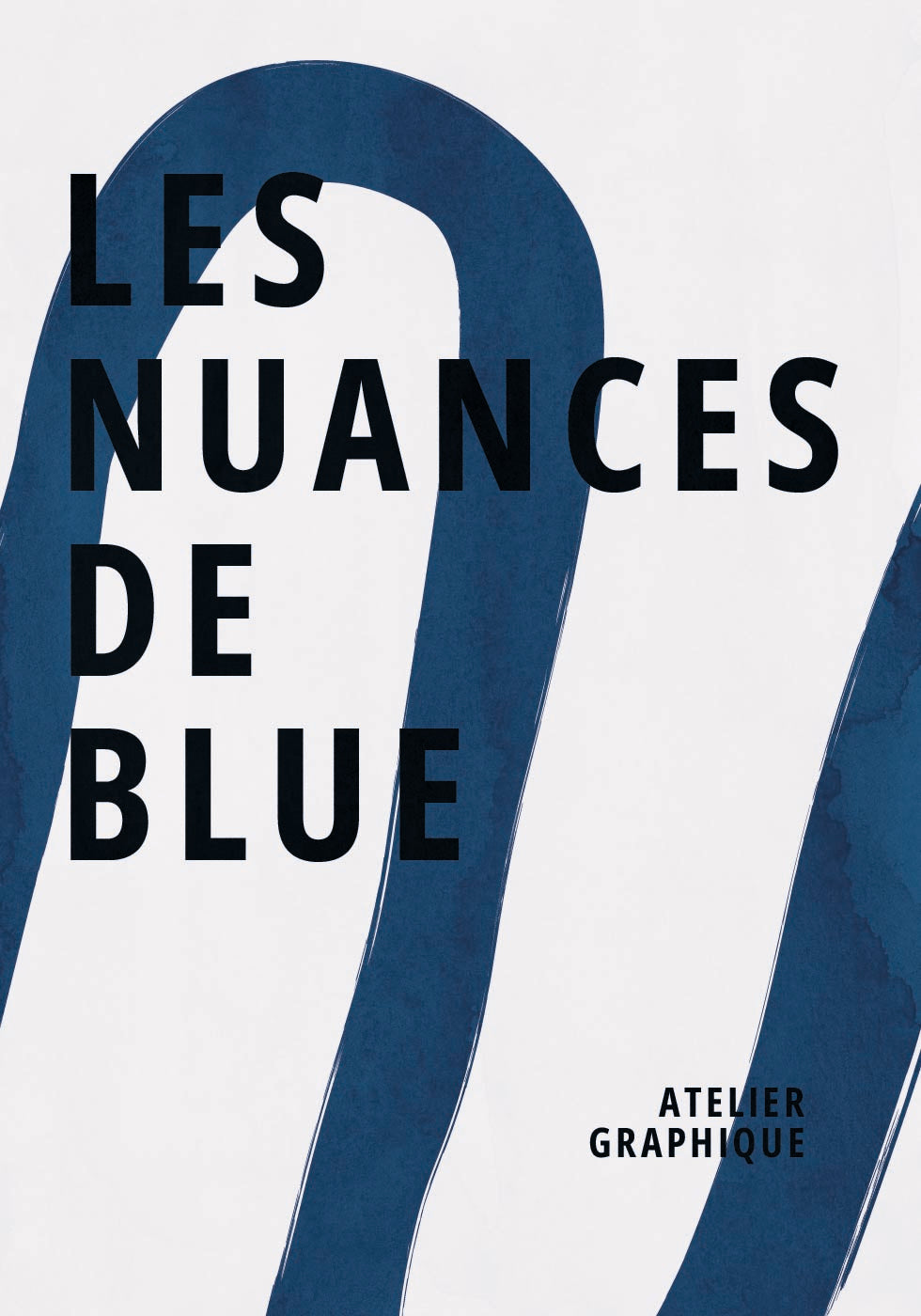 Les Nuances De Blue, Graphic Indigo Ribbon Abstract Poster