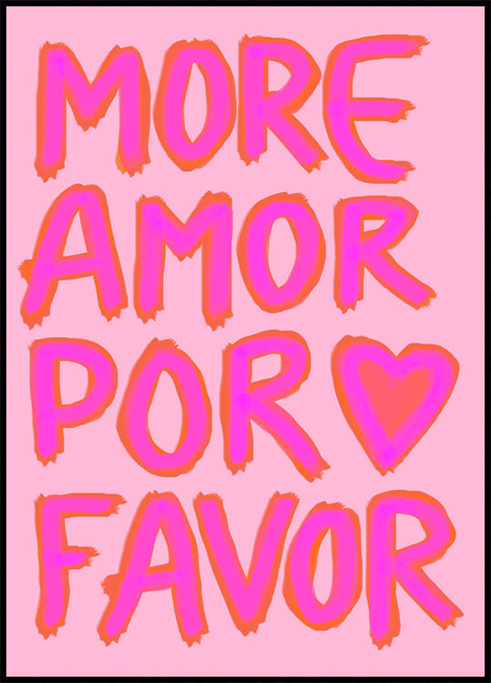 More Amor Por Favor, Pink Neon Love Poster