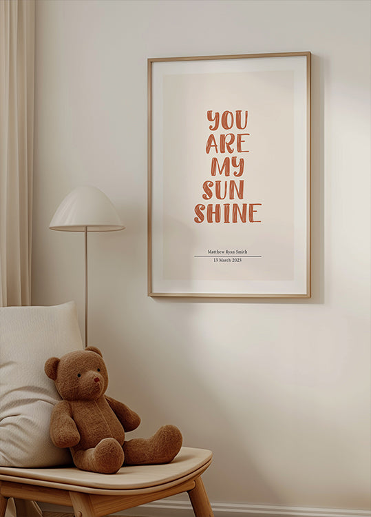 You Are My Sunshine, Personalized Name and Date Poster