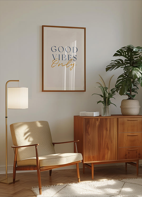 Good Vibes Only, Positive Quote Poster