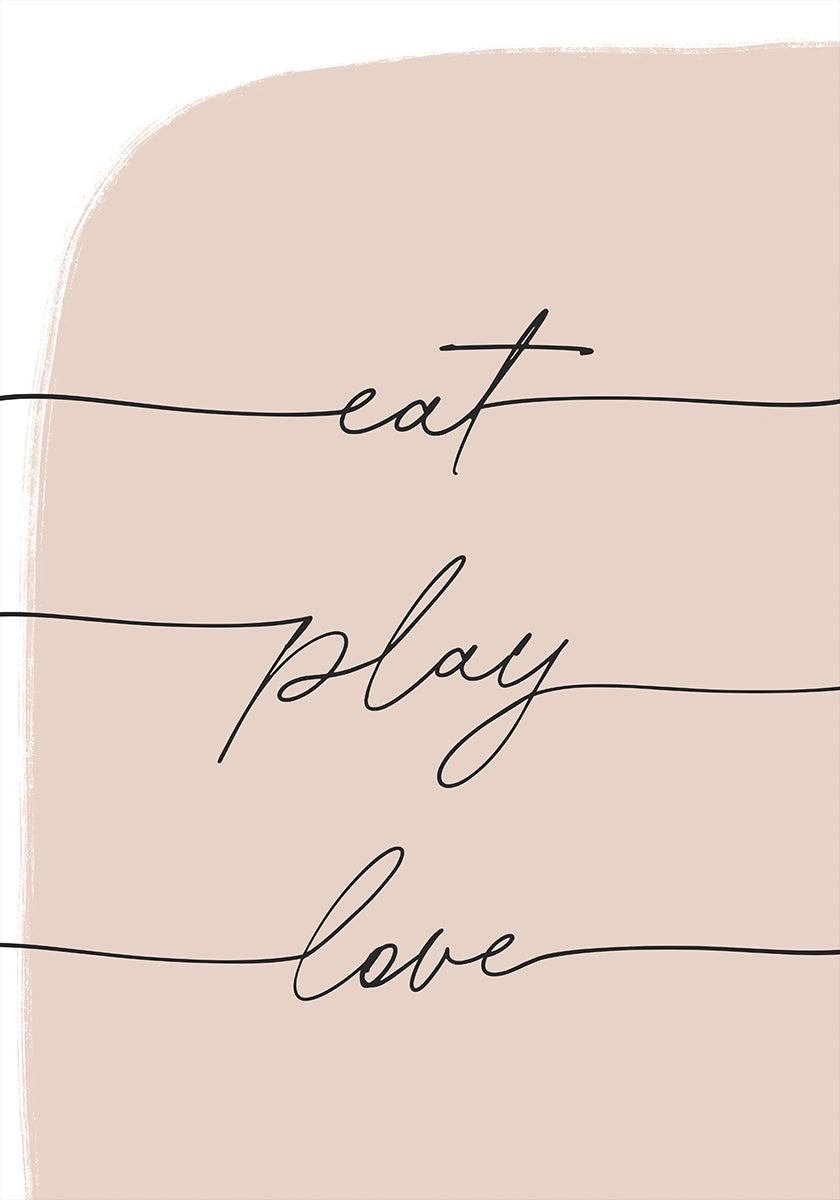 Eat Play Love Poster