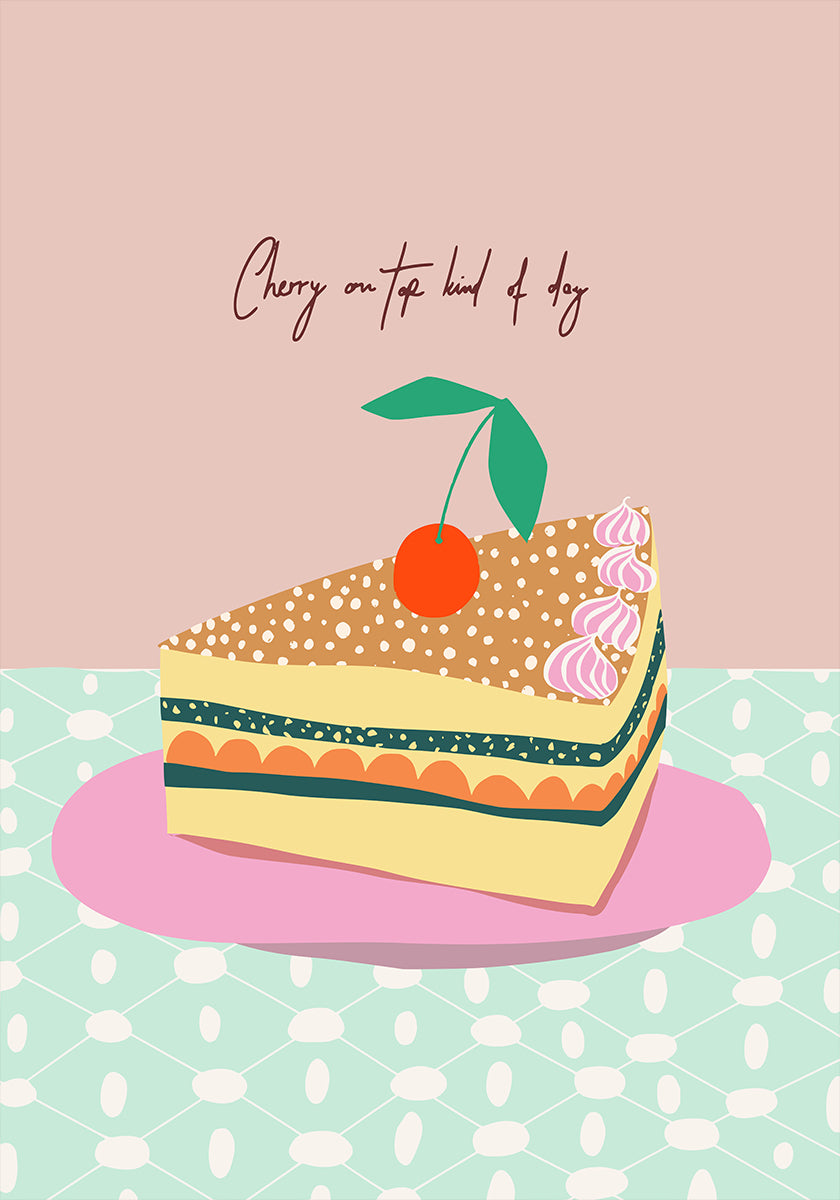 Cherry on top kind of day Poster