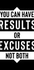 Results or Excuses Plakat - Posterbox.no