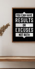 Results or Excuses Plakat - Posterbox.no