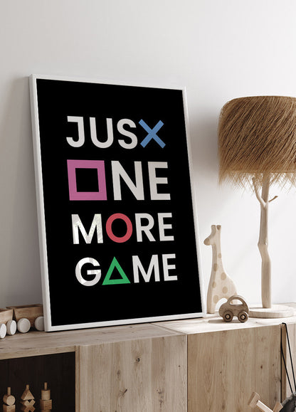 Just One More Game Plakat - Posterbox.no