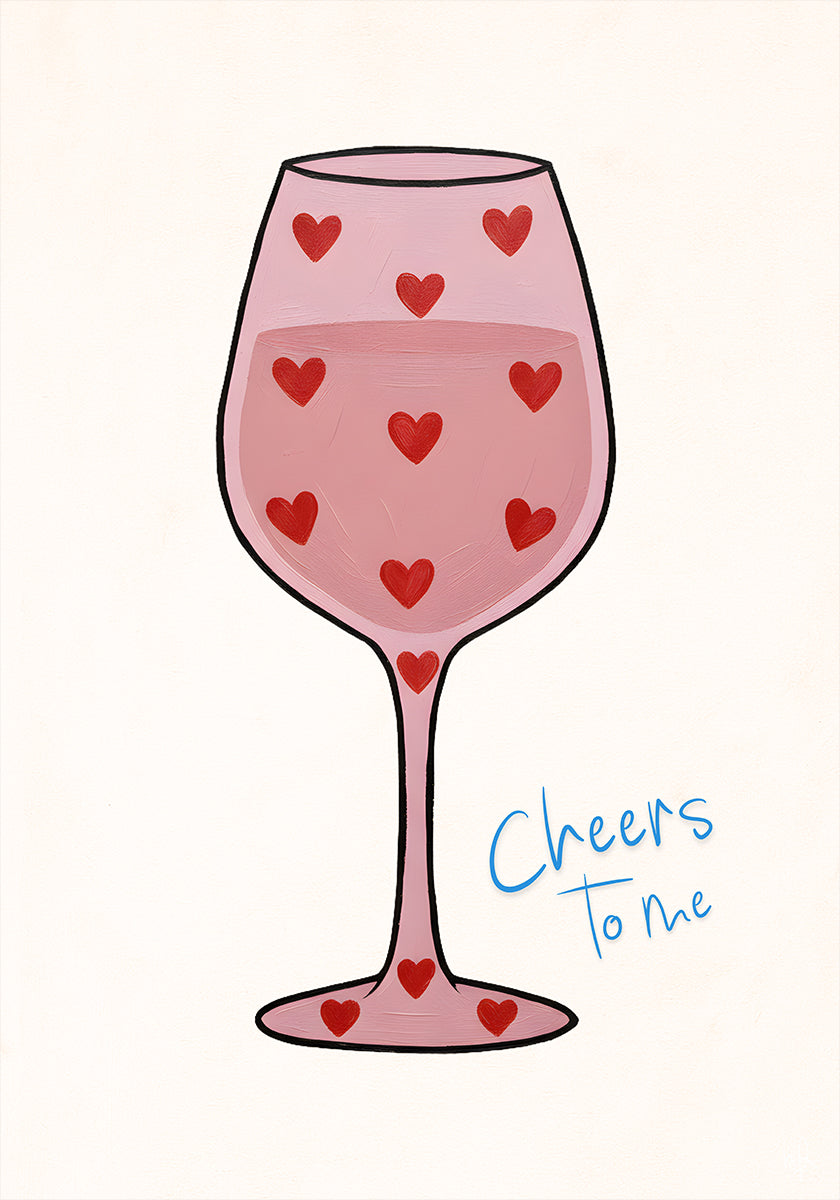 Cheers To Me Poster