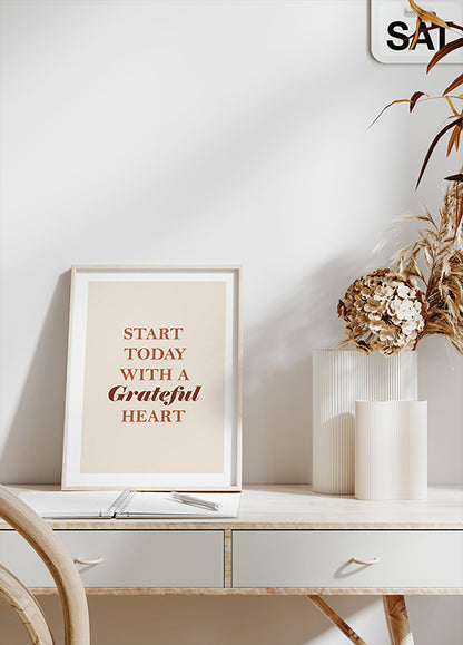 Start Today with a Grateful Heart Poster