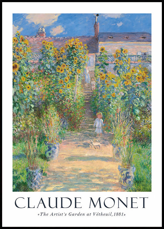 Claude Monet - The Artist's Garden at Vétheuil Poster