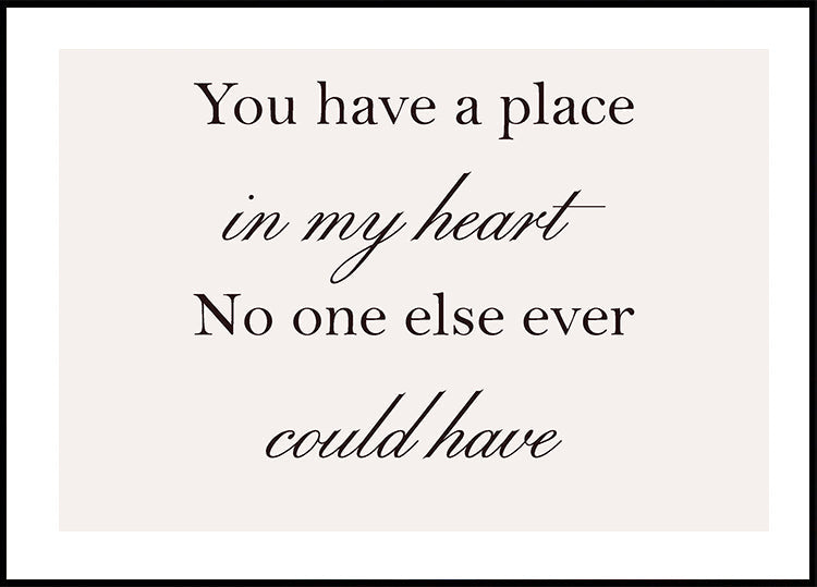 You Have a Place Plakat - Posterbox.no