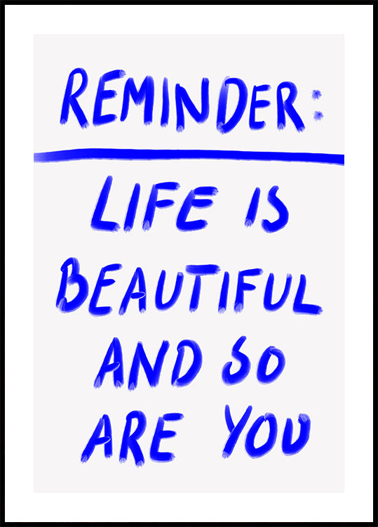 Beautiful Reminder