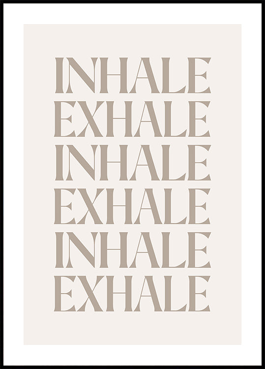 Inhale Exhale