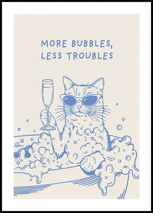 More Bubbles, Less Troubles Poster