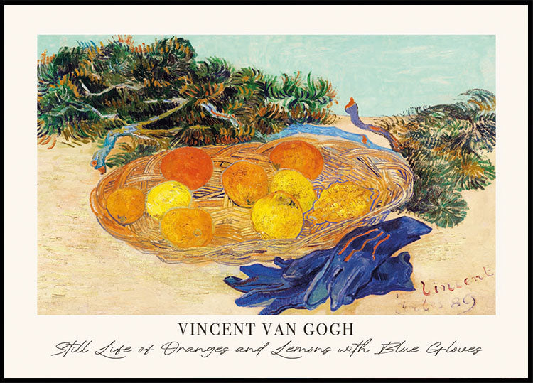 Still Life of Oranges and Lemons with Blue Gloves by Vincent van Gogh Poster