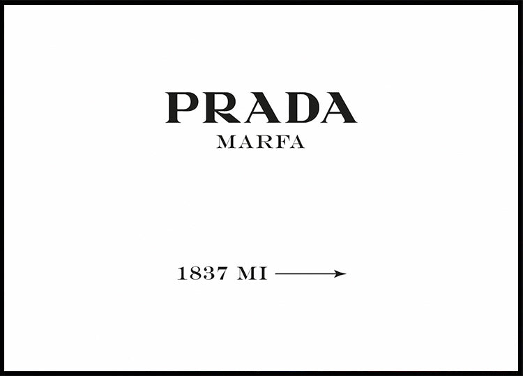 Prada Marfa Poster