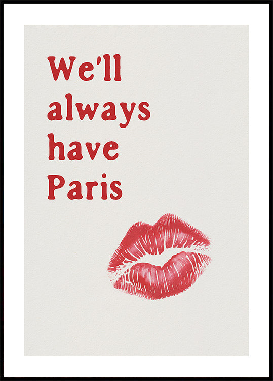 We'll Always Have Paris Poster