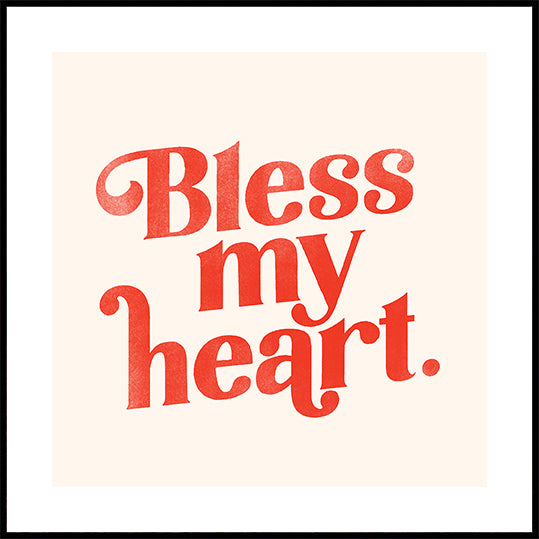 Blessmyheart W Background Poster