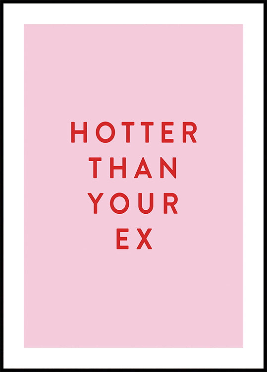 Hotter Than Your Ex Poster