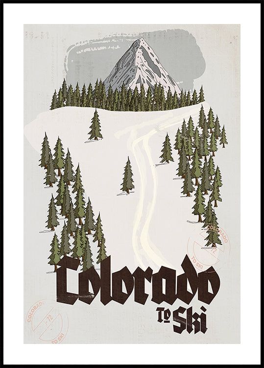 Colorado To Ski Poster