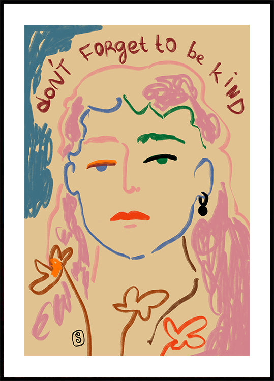 Don’t forget to be kind Poster