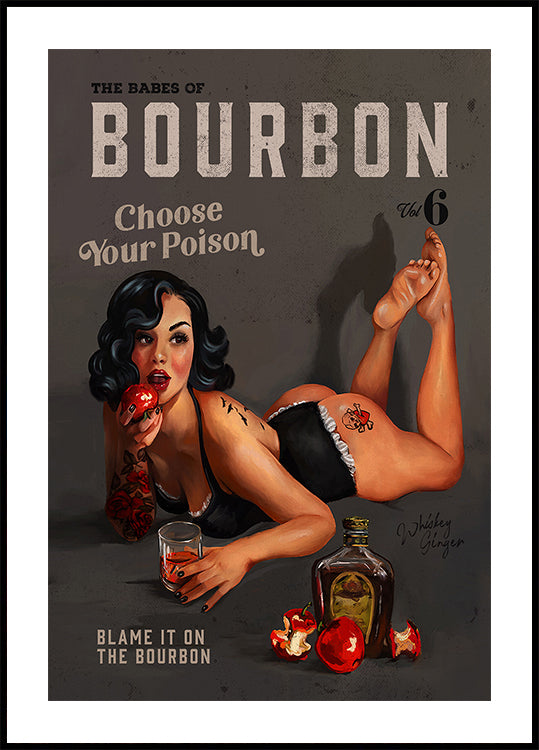 Babes of Bourbon Vol 6 Choose Your Poison Sexy Pinup Poster
