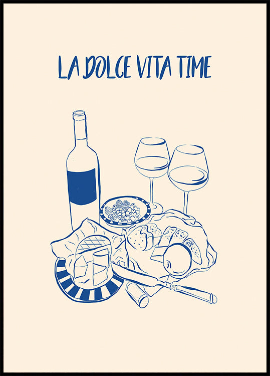 La Dolce Vita Time Print, Wine and Cheese Platter Poster