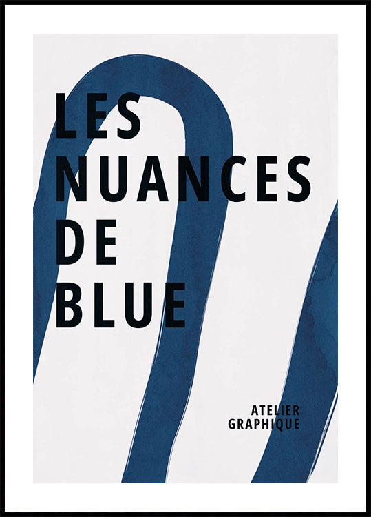 Les Nuances De Blue, Graphic Indigo Ribbon Abstract Poster