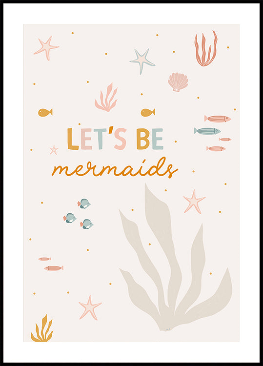 Let's Be Mermaids Poster