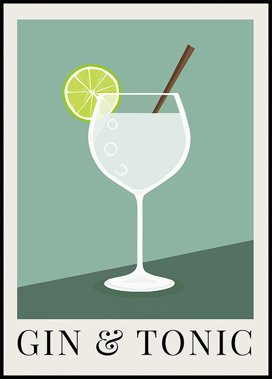 Gin &amp; Tonic Poster