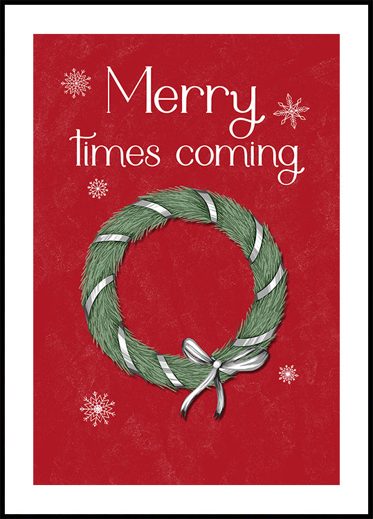 Merry times coming Poster