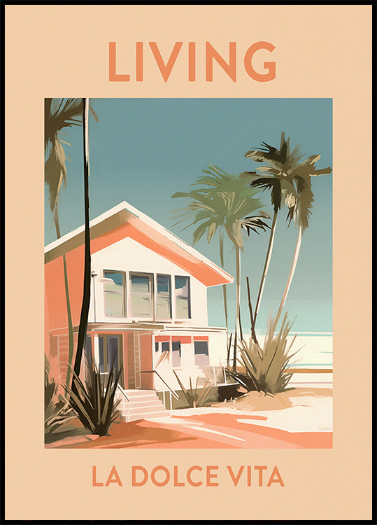 Living La Dolce Vita, retro beach house Poster