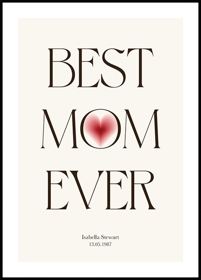 Best Mom Ever Poster