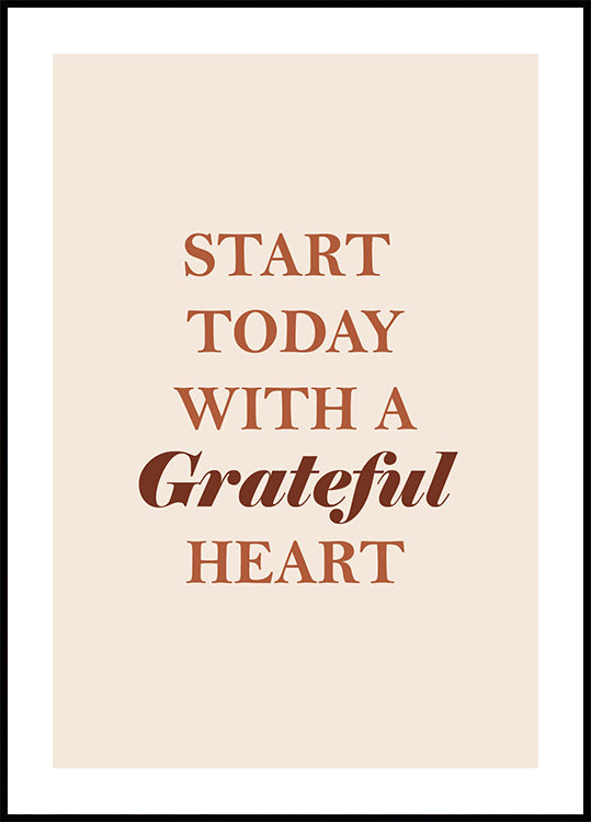 Start Today with a Grateful Heart Poster