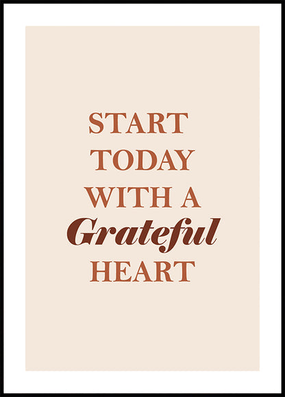 Start Today with a Grateful Heart Poster