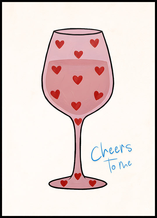 Cheers To Me Poster