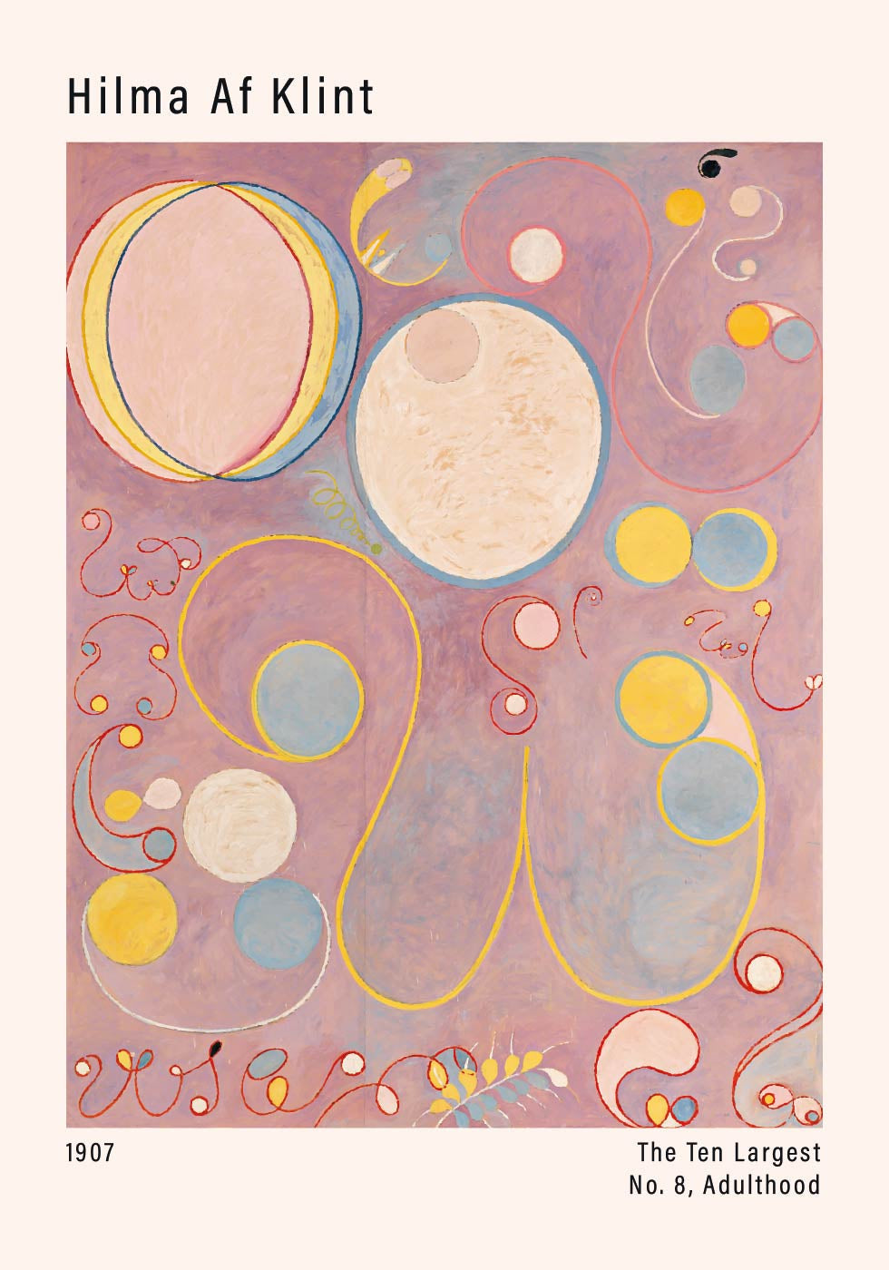 The Ten Largest, No. 8, Adulthood by Hilma af Klint Poster