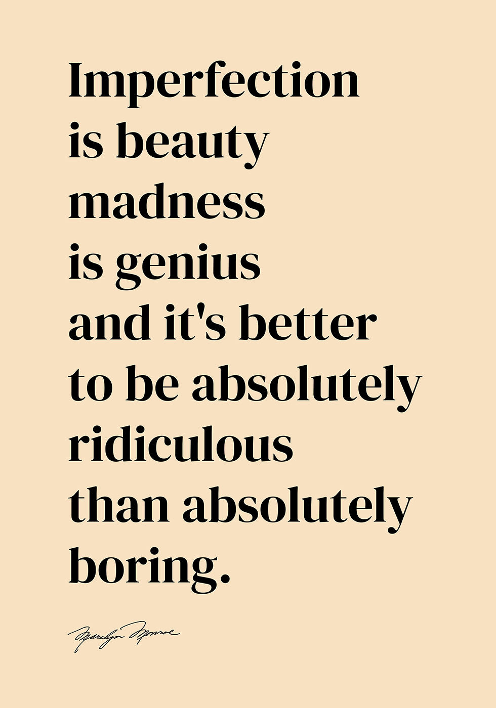 Imperfection Is Beauty Poster