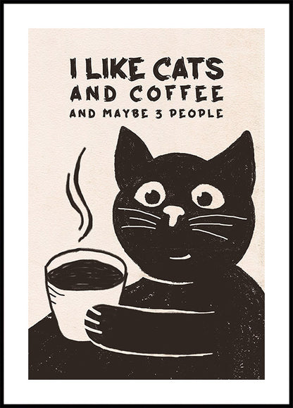 Like Cats and Coffee Poster