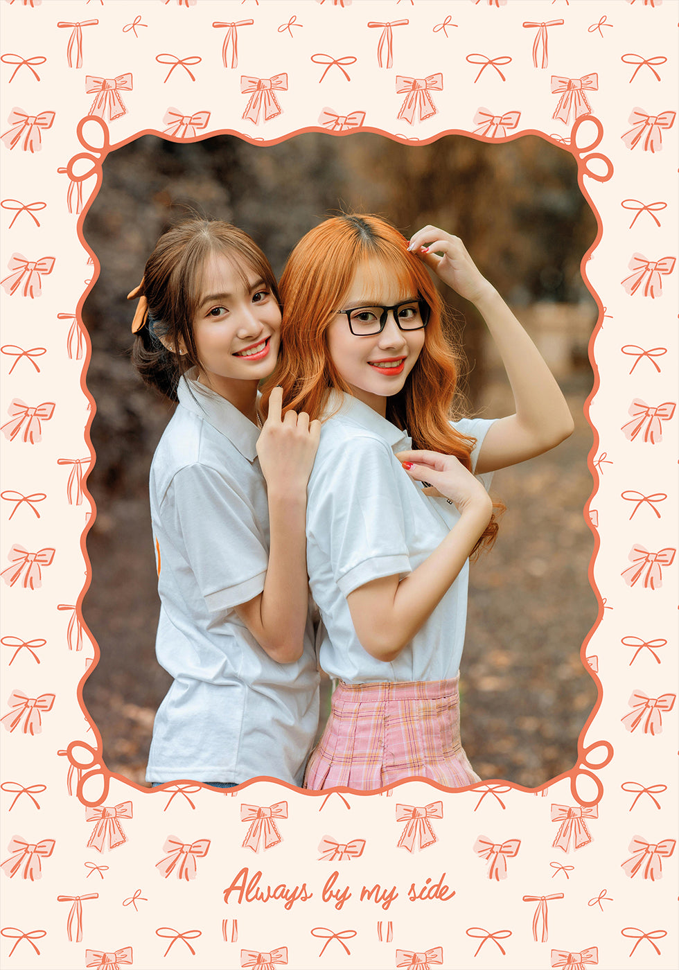 My Best Friend Personal Poster