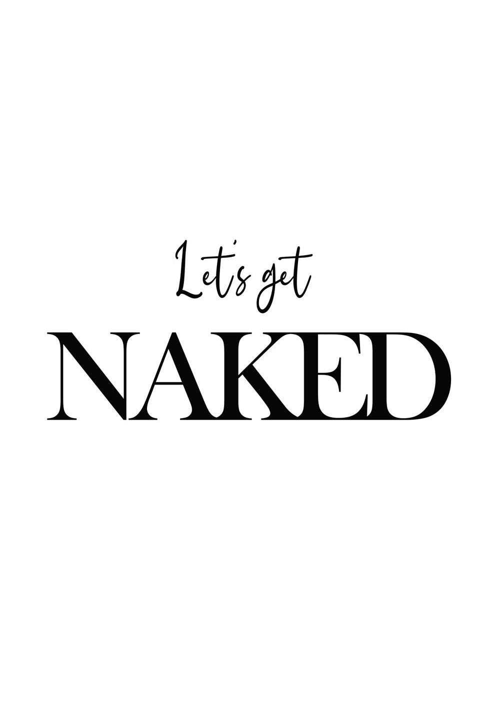 Let's Get Naked Poster
