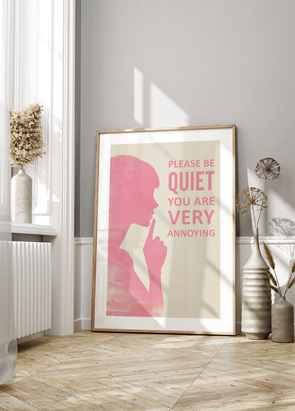 Please Be Quiet Poster