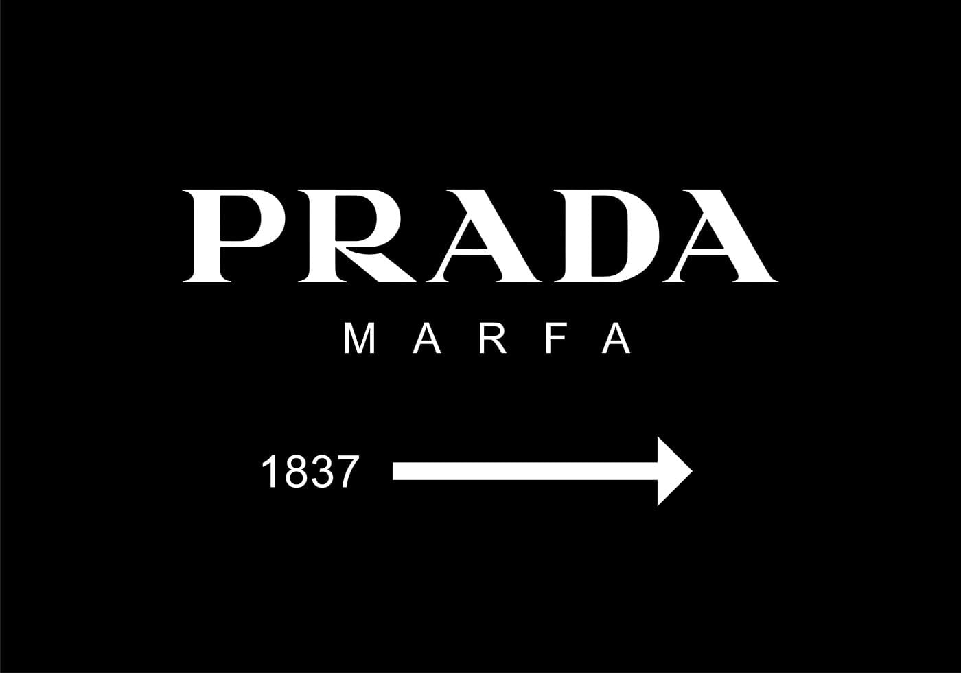 Prada Marfa Svart Poster