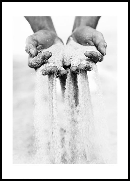 Sand Falling From Hands (B&W) Poster