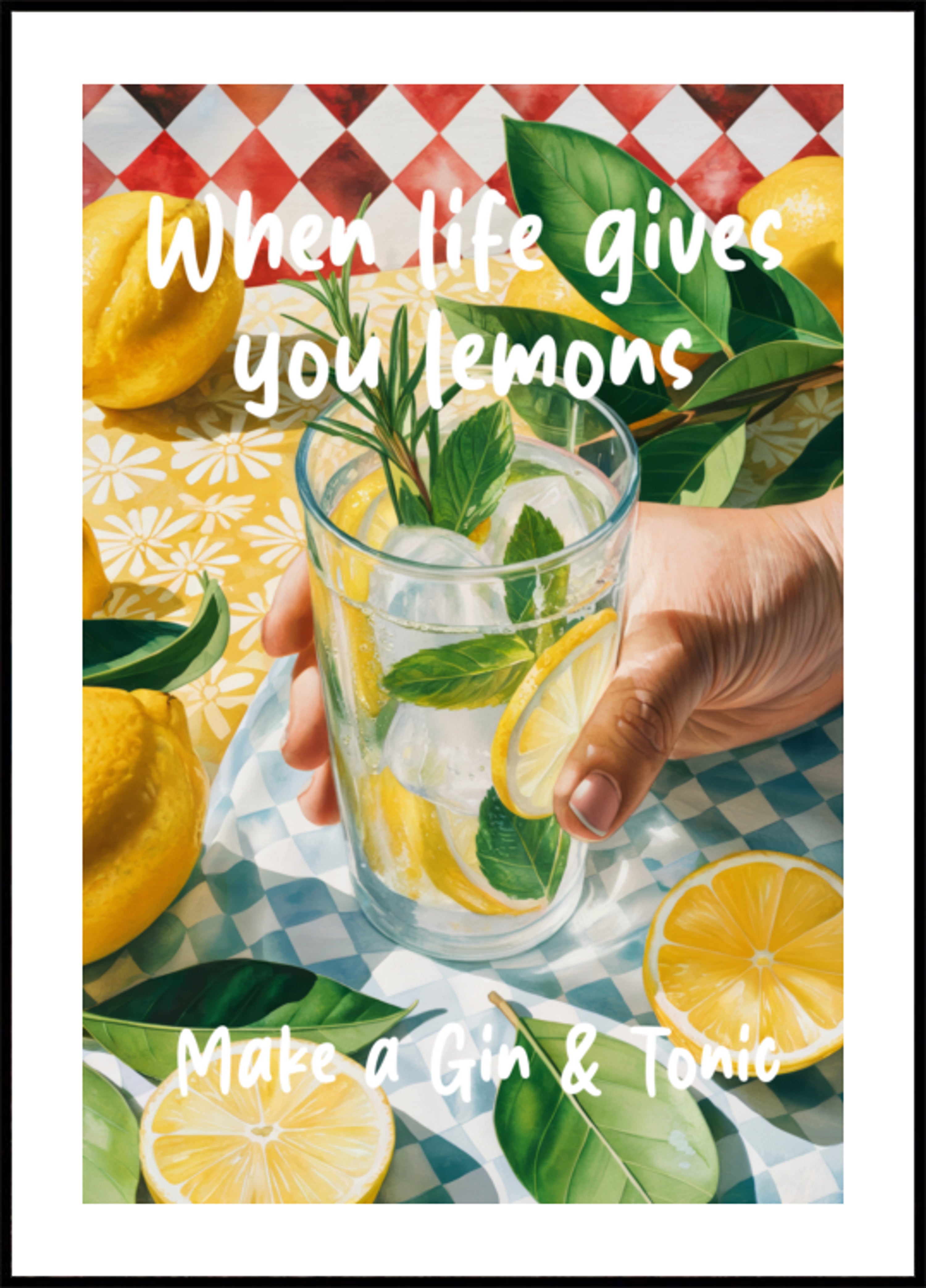 When Life Gives You Lemons, Make A Gin & Tonic
