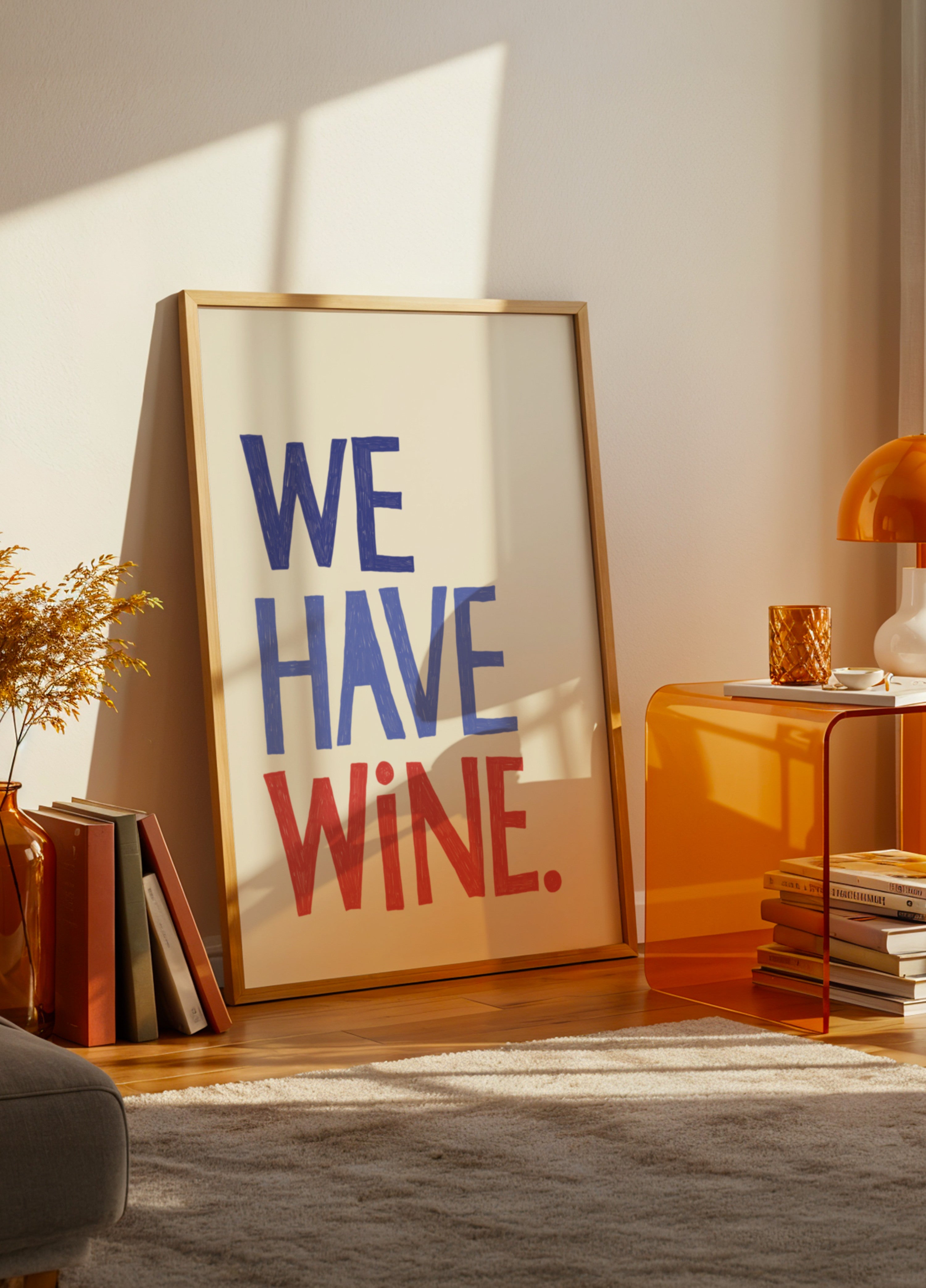 We Have Wine Message